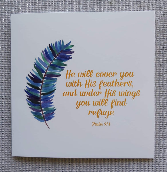 Feather Card - He Will Cover You With His Feathers - Psalm 91:4