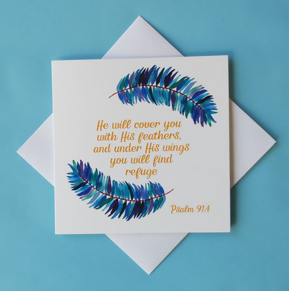 Feather Card - He Will Cover You With His Feathers - Psalm 91:4