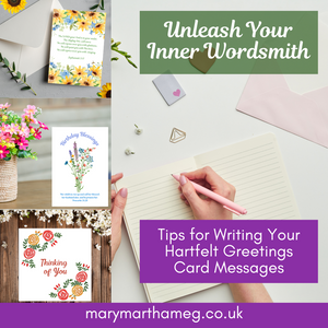 Unleash Your Inner Wordsmith: Tips for Writing Heartfelt Messages in Greetings Cards